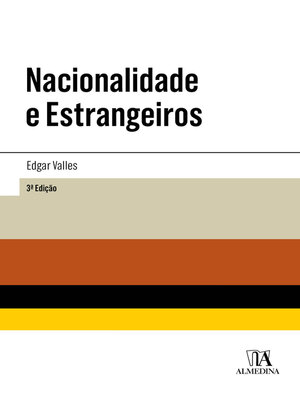 cover image of Nacionalidade e Estrangeiros--3ª Edição